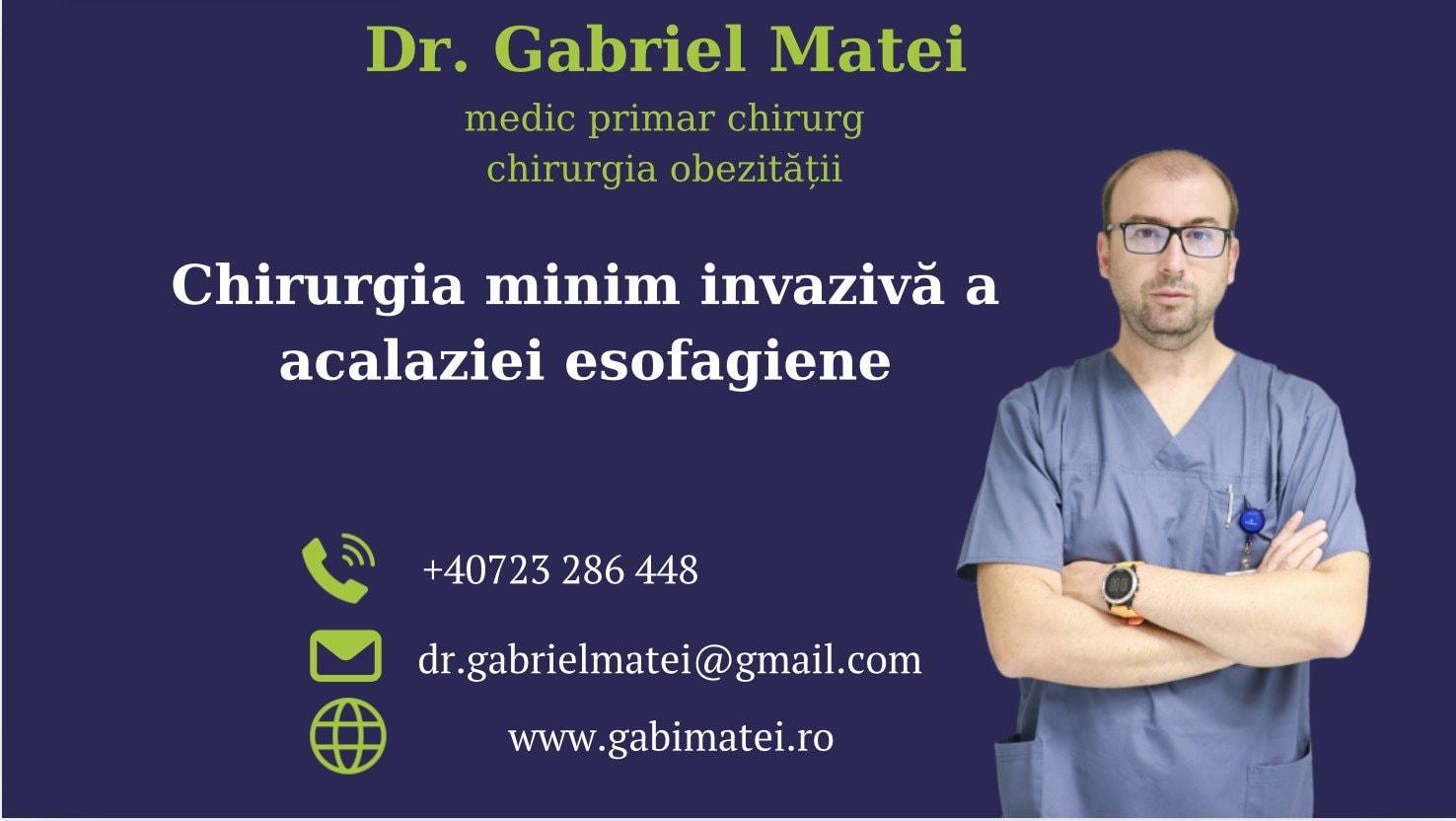 chirurgia laparoscopica a acalaziei esofagiene|Acalazie esofagiana București dr. gabriel Matei|chirurgia minim invazivă a acalaziei esofagiene